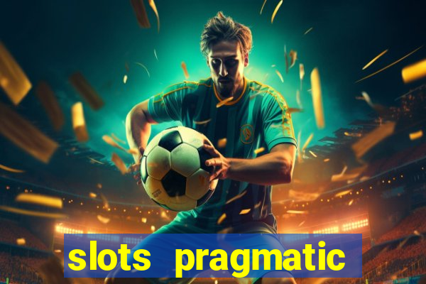 slots pragmatic play porcentagem